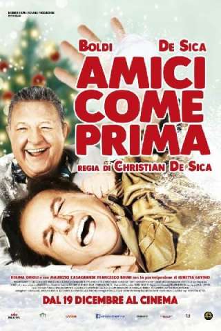 Amici come prima (2018) streaming