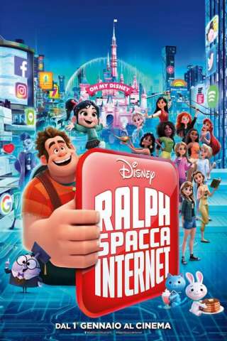 Ralph spacca internet: Ralph Spaccatutto 2 (2018) streaming