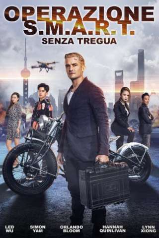 Operazione S.M.A.R.T. - Senza tregua (2017) streaming