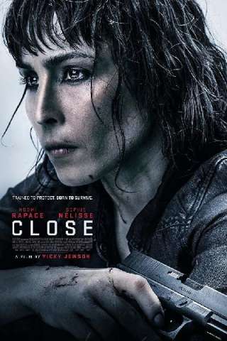 Close (2019) streaming
