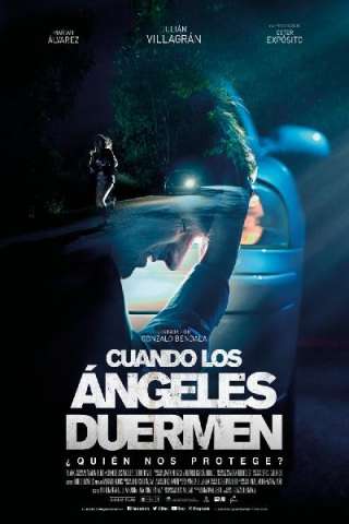 Quando gli angeli dormono (2018) streaming
