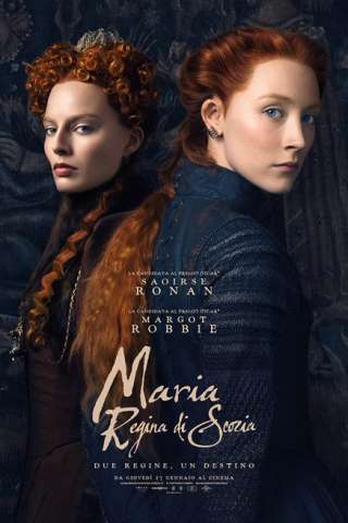 Maria Regina di Scozia (2018) streaming