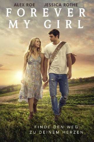 Per sempre la mia ragazza (2018) streaming