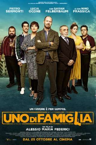 Uno di famiglia (2018) streaming