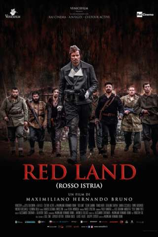 Red Land - Rosso Istria (2018) streaming