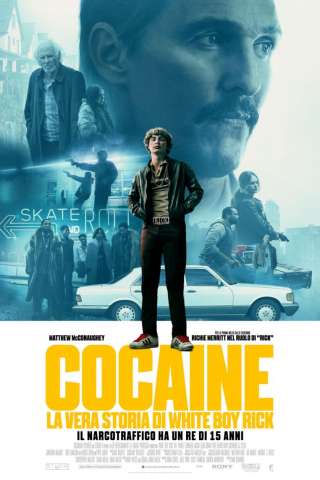 Cocaine - La vera storia di White Boy Rick (2018) streaming