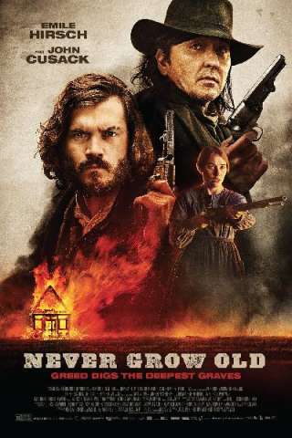 Never Grow Old (2019) streaming