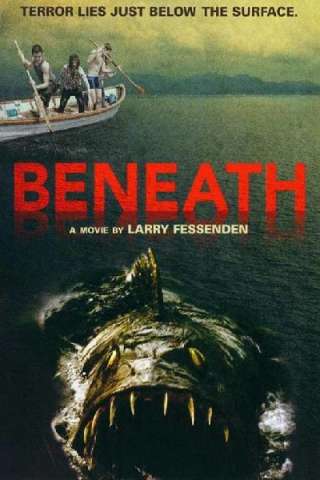 Beneath (2013) streaming
