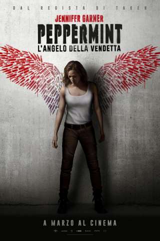 Peppermint - L'angelo della vendetta (2018) streaming