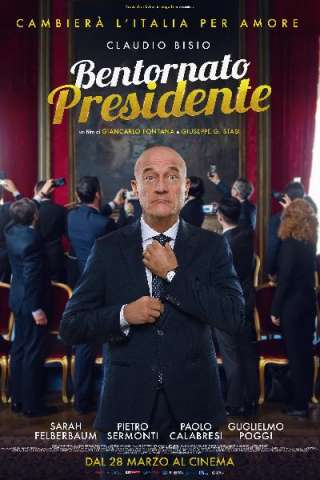 Bentornato Presidente (2019) streaming