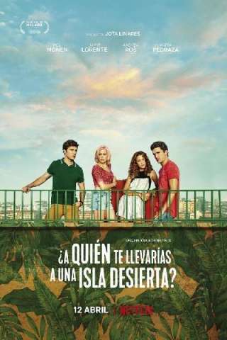 Chi porteresti su un'isola deserta? (2019) streaming