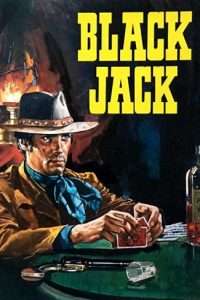 Black Jack - Un uomo per 5 vendette (1968) streaming