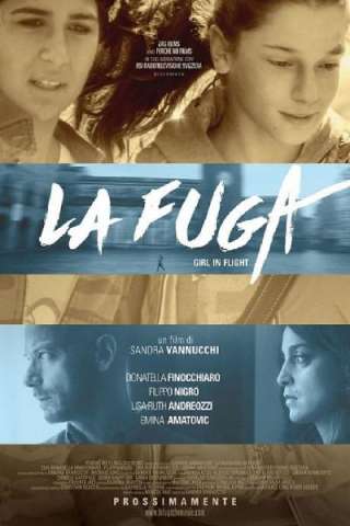 La Fuga - Girl in Flight (2019) streaming