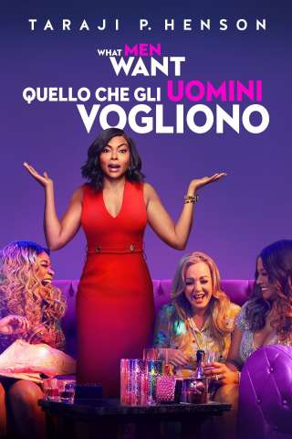 What Men Want - Quello che gli uomini vogliono (2019) streaming