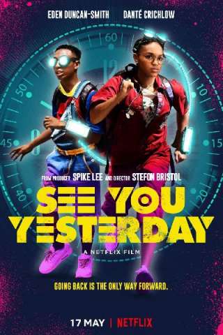 See You Yesterday (2019) streaming