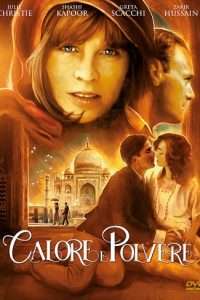 Calore e polvere (1983) streaming