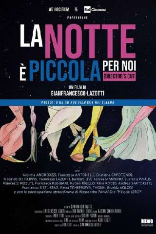 La notte è piccola per noi (2019) streaming