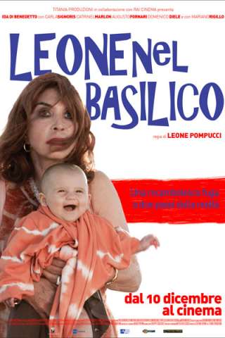 Leone nel basilico (2015) streaming