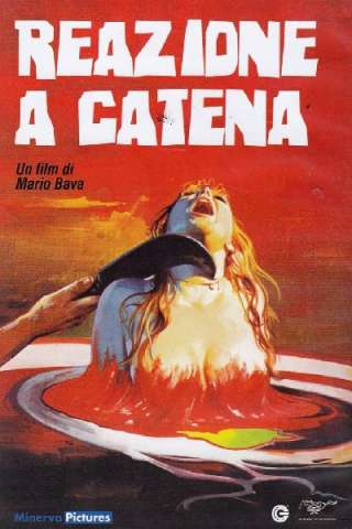 Reazione a catena (1971) (1971) streaming