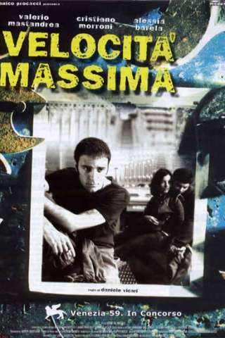 Velocità massima (2002) streaming