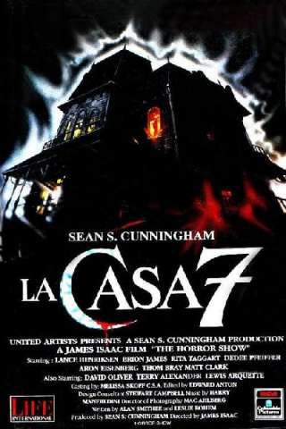 La casa 7 (1989) streaming