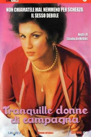 Tranquille donne di campagna (1980) streaming