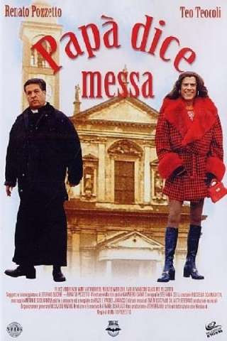 Papà dice messa (1996) streaming
