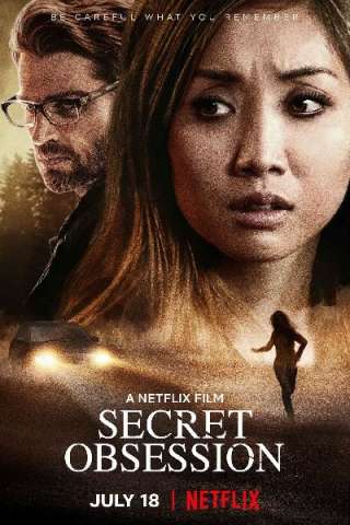 Secret Obsession (2019) streaming