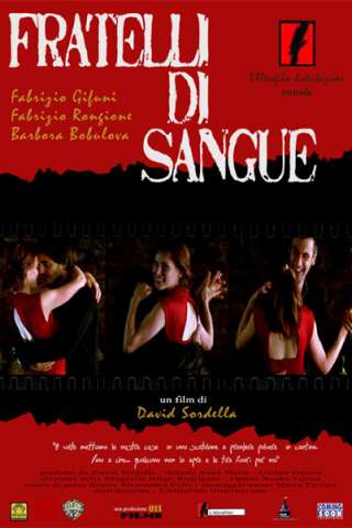 Fratelli di sangue (2006) streaming