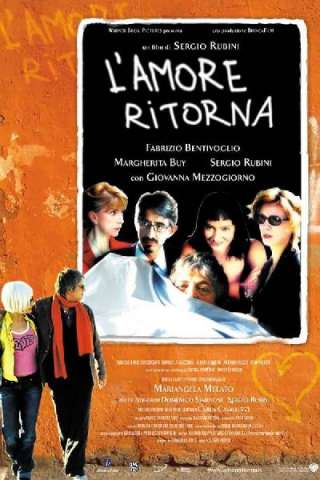 L'amore ritorna (2004) streaming
