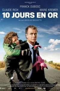 10 giorni d'oro (2012) streaming