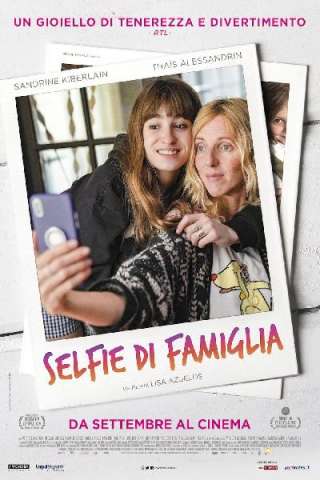 Selfie di famiglia (2019) streaming