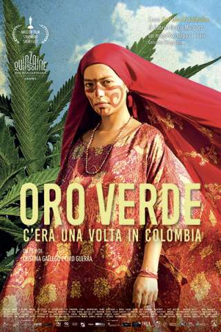 Oro verde - C'era una volta in Colombia (2018) streaming