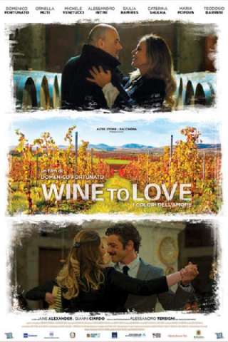 Wine to Love - I colori dell'amore (2018) streaming