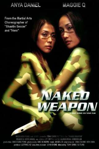 Naked Weapon (2002) streaming
