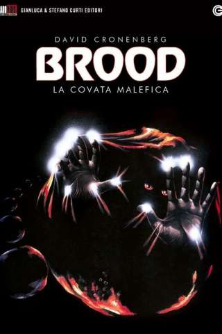 Brood - La covata malefica (1979) streaming