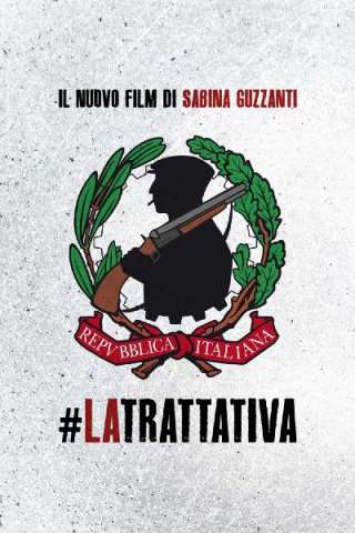 La trattativa (2014) streaming