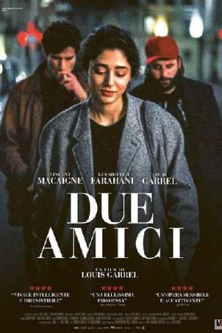 Due amici (2015) streaming