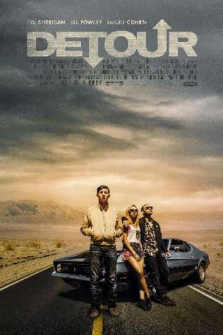 Detour - Fuori controllo (2017) streaming