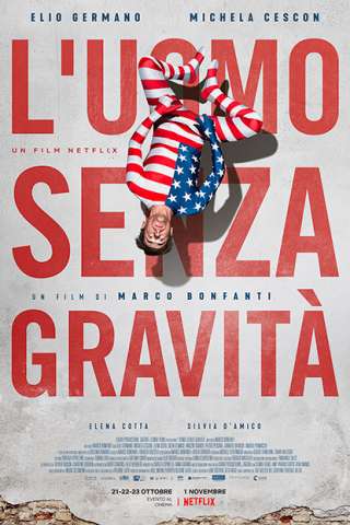 L'uomo senza gravità (2019) streaming