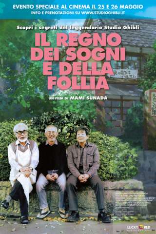 Il regno dei sogni e della follia (2013) streaming