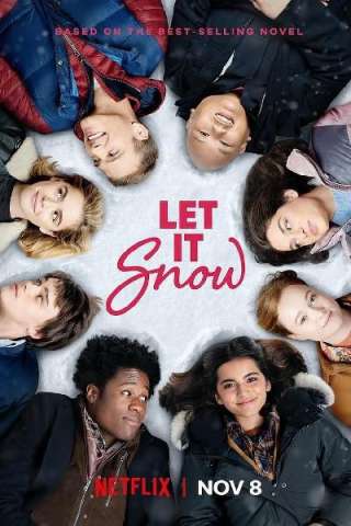 Let it snow: Innamorarsi sotto la neve (2019) streaming