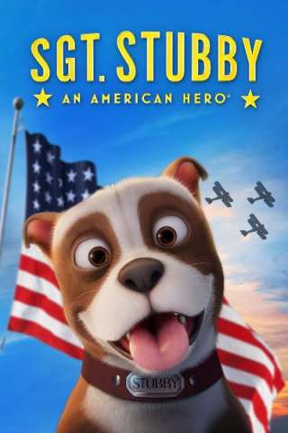 Sgt. Stubby: An American Hero (2018) streaming