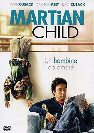Martian child - Un bambino da amare (2007) streaming