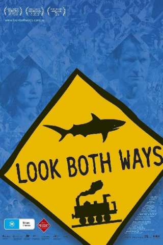 Look Both Ways - Amori e disastri (2005) streaming