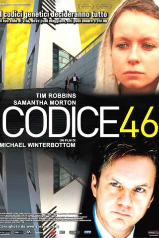 Codice 46 (2003) streaming