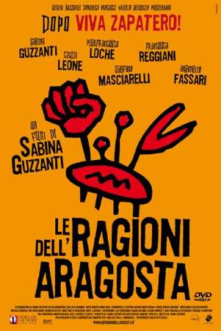 Le ragioni dell'aragosta (2007) streaming