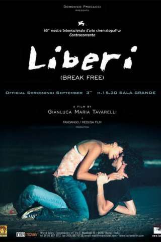 Liberi (2003) (2003) streaming