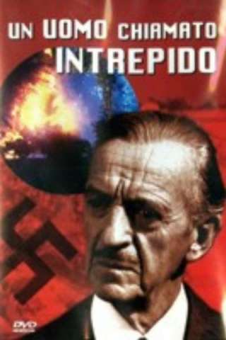 Un Uomo Chiamato Intrepido (1979) streaming