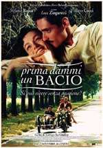 Prima dammi un bacio (2003) streaming